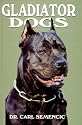 Gladiator Dogs