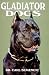 Gladiator Dogs