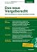 Das neue Vergaberecht: Neue Vorschriften zur Vergabe &ouml;ffentlicher Auftr&auml;ge