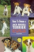 Guide to Owning a Jack Russell Terrier (Re Dog)