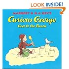 Curious George Goes to the Beach by  H. A. Rey