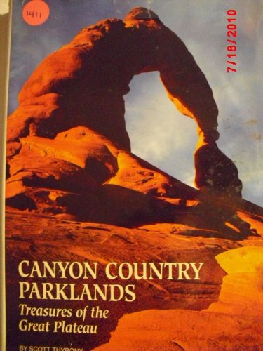 Canyon Country Parklands: Treasures (Travel books)