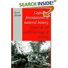 Click here to buy Cognitive Foundations of Natural History: Towards an Anthropology of Science (Msh) by  Scott Atran.