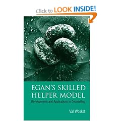 Egan's Skilled Helper Model: Developments and Applications in Counselling