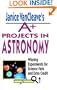 Janice VanCleave's A+ Projects in Astronomy:  Winning Experiments for Science Fairs and Extra Credit