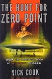 The Hunt for Zero Point:  Inside the Classified World of Antigravity Technology