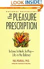 The Pleasure Prescription...