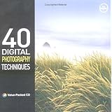 40 Digital Photography Techniques