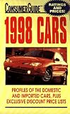 1998 Cars: Reports on Cars, Minivans, and Sport-Utility Vehicles, Plus Dealer-Invoice Prices (Serial)