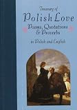 Treasury of Polish Love: Poems, Quotations and Proverbs (Treasury of Love)