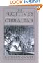 The Fugitive's Gibraltar: Escaping Slaves and Abolitionism in New Bedford, Massachusetts
