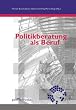 Politikberatung als Beruf