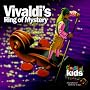 Vivaldi's Ring of Mystery [With CD]