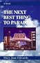 The Next Best Thing to Paradise