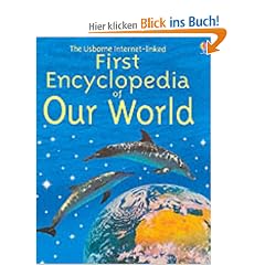 First Encyclopedia of Our World (Usborne First Encyclopaedias)