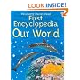 First Encyclopedia of Our World (Usborne First Encyclopaedias)