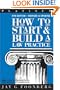 How to Start & Build a Law Practice (Career Series / American Bar Association)