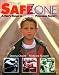 The Safe Zone: A Kid's Guide to Personal Safety