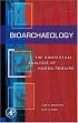 Bioarchaeology: The Contextual Analysis of Human Remains (Bioarchaeology) (Bioarchaeology)