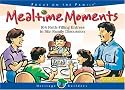 Mealtime Moments #1 (Heritage Builders)