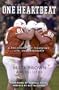 One Heartbeat: A Philosophy of Teamwork, Life and Leadership