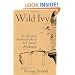 Wild Ivy: The Spiritual Autobiography of Zen Master Hakuin