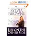 Life on the Other Side: A Psychic's Tour of the Afterlife