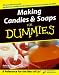 Making Candles and Soaps for Dummies (For Dummies)