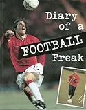 Diary of a football freak