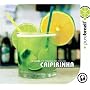 Pure Brazil: Caipirinha