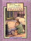 Child's Book of Prayers, Holly Pond Hill