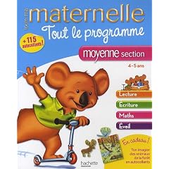 Tout le programme maternelle moyenne section : 4-5 ans