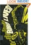 Bird Lives! The High Life and Hard Times of Charlie (Yardbird) Parker