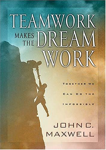 Teamwork Makes The Dreamwork