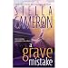 A Grave Mistake