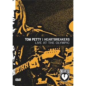 Tom Petty and the Heartbreakers - Live at the Olympic: The Last DJ and More