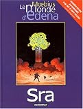Revue Casterman  / Le Monde d'Edena, tome 5 : Sra
