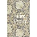 Coffret Alice Ferney : L'�l�gance des veuves ; Gr�ce et d�nuement ; La conversation amoureuse