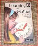 Learning with mother