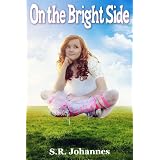 On The Bright Side (The Starlings) ~ S.R. Johannes