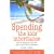 Spending the Kids' Inheritance: How to Ensure You Have the Time of Your Life in Retirement