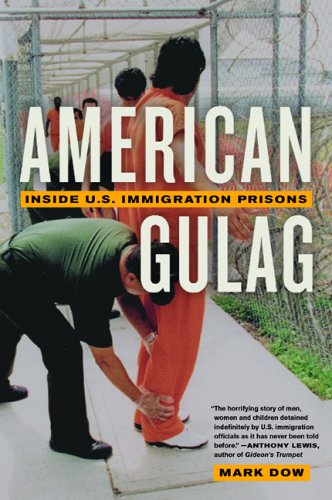 American Gulag Inside U.S. Immigration Prisons