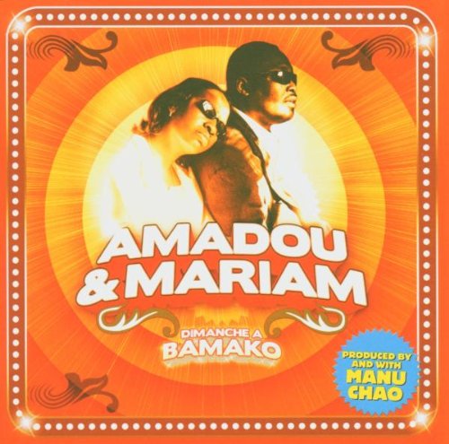 Amadou et Mariam - Dimanche  Bamako - Zortam Music