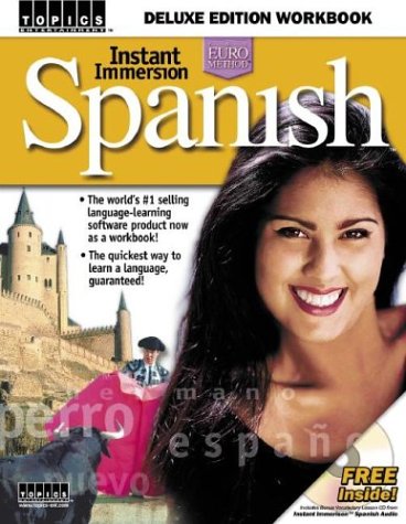 Instant Immersion Spanish: Deluxe Edition Workbook (old version) (Instant Immersion)