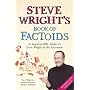 Steve Wright's Book of Factoids