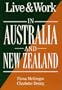 Live & Work in Australia and New Zealand (Living & Working Abroad Guides)