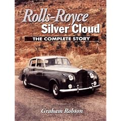 Rolls-Royce Silver Cloud: The Complete Story (Crowood Autoclassics series)