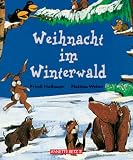 Weihnacht im Winterwald - Friedl Hofbauer, Mathias Weber