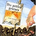 Dix petites graines