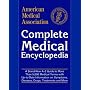 American Medical Association Complete Medical Encyclopedia (American Medical Association (Ama) Complete Medical Encyclopedia)